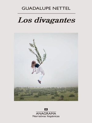 cover image of Los divagantes